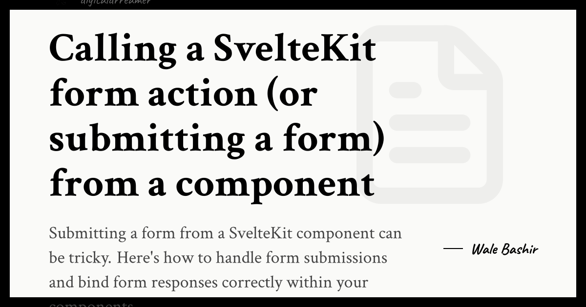 Calling a SvelteKit form action (or submitting a form) from a component