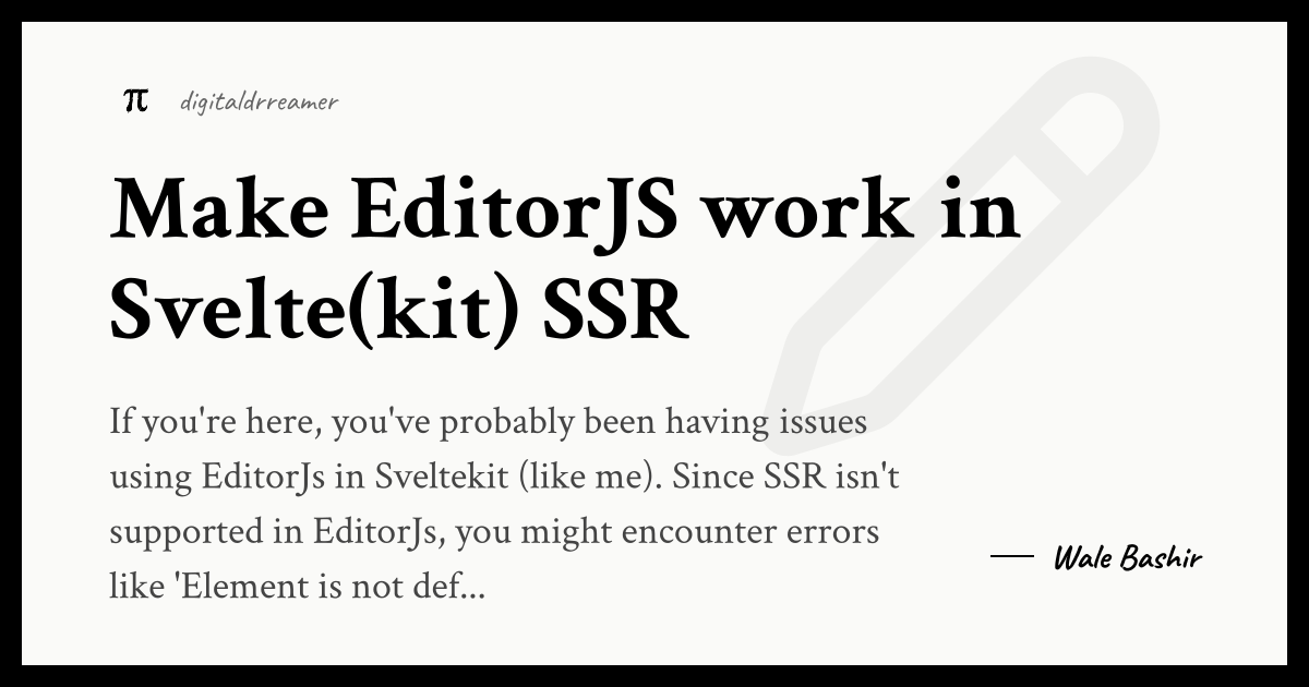 Make EditorJS work in Svelte(kit) SSR